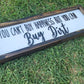 Buy Dirt Country Sign