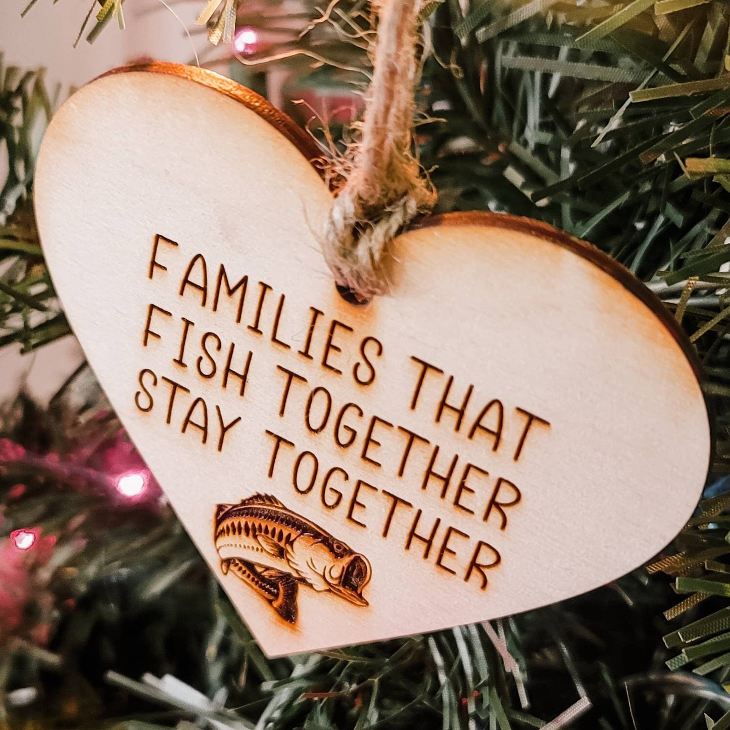 Families that Fish Together Stay Together Ornament