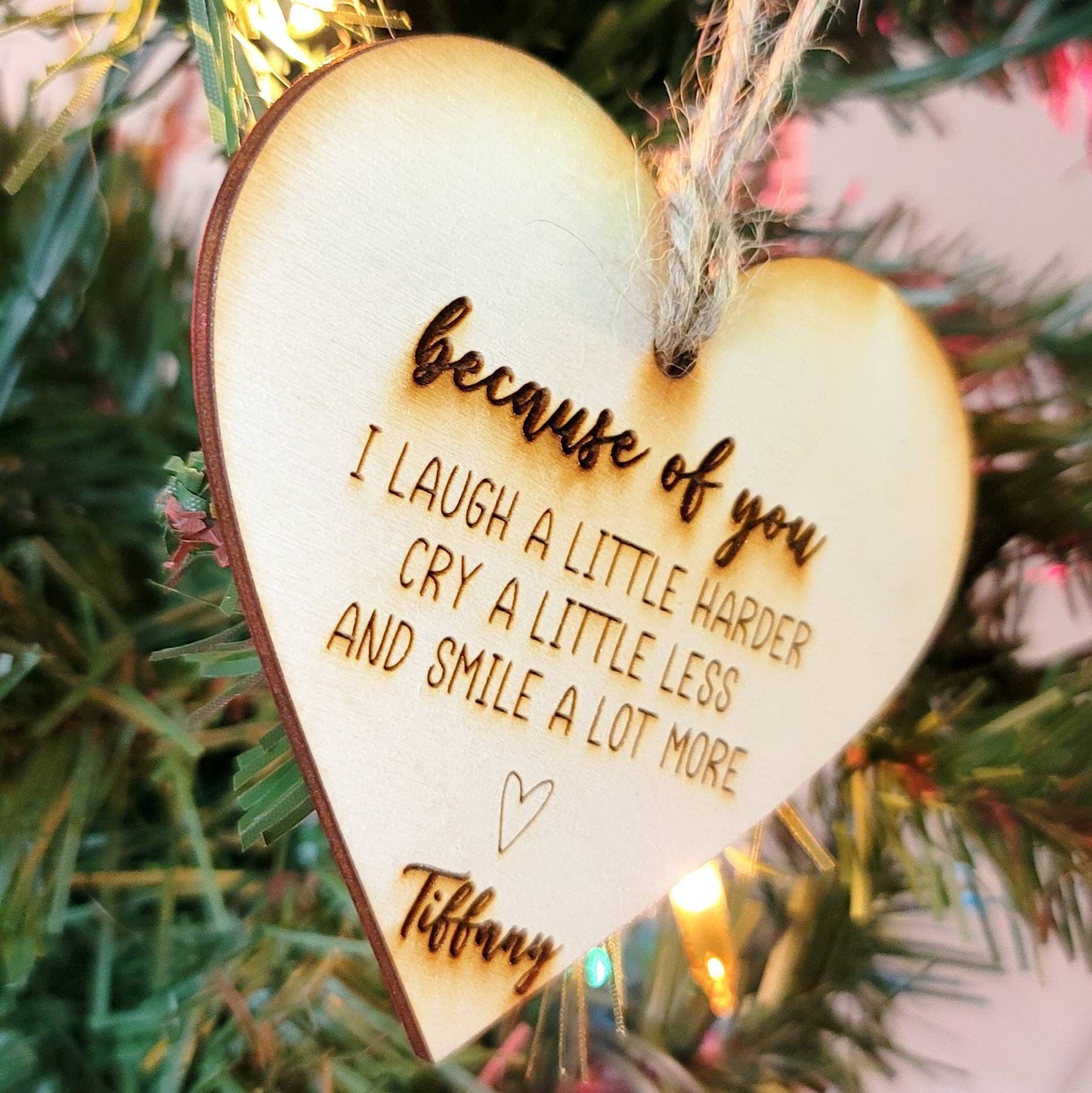 Because of You Personalized Friendship Ornament