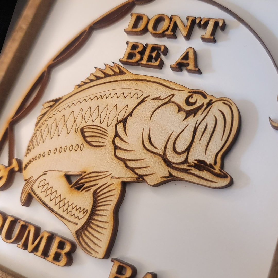 Mini Don't Be a Dumb Bass Sign Desk Decor Office Gift Table Stand Tiered Tray Sign Anniversary Gift