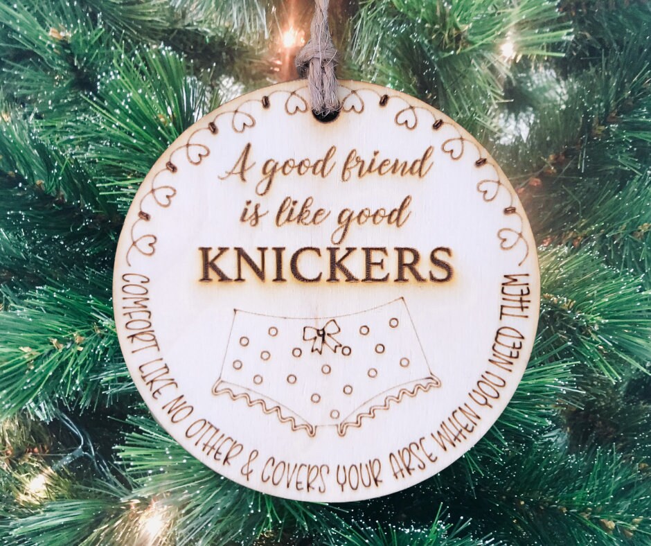Best Friend Gift Vintage Besties A Good Friend Is LiKe Good Knickers Funny Ornament Gifts On a Budget Frienship Ornament 2023